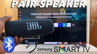 How To Connect Bluetooth Speaker To Samsung Smart TV