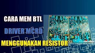 CARA MEM BTL POWER MENGGUNAKAN RESISTOR