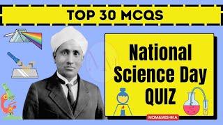 National Science Day 2024 - Quiz in English - Top 30 MCQs