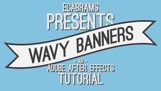 Wavy Flowing Banners - Adobe After Effects tutorial