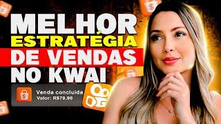 [SEGREDO REVELADO]  APRENDA A MELHOR ESTRATÉGIA DE VENDAS NO KWAI SEM LINK DE AFILIADO