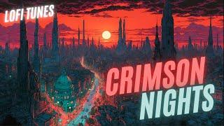 Crimson Nights: Lo-fi Background Music #lofitunes  #lofi  #music #chillhop