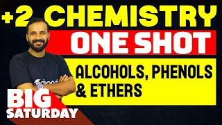 Plus Two Chemistry | Chapter 7 | Alcohols, Phenols, and Ethers - One Shot | Eduport