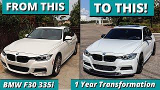 Restoring + Building My BMW F30 335i | 1 Year Progress & Transformation!