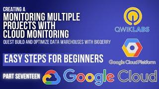 Monitoring Multiple Projects with Cloud Monitoring | Lab 2 | GSP090 | Cloud Seekho | Season 4