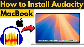 How to Install Audacity on Mac | How to Install Audacity in Macbook