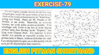 Exercise-79 dictation 40-60 wpm English pitman Shorthand