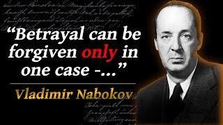 Vladimir Nabokov - Great Quotes - Russian American Novelist