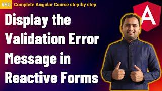 Display validation error message in reactive forms | Reactive forms in angular | Angular Tutorial