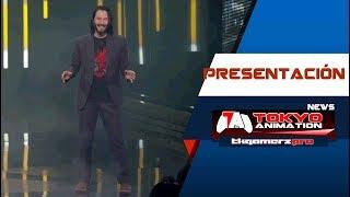 [ Noticias TKgamersPRO ] #1_39 E3 Keanu Reeves presenta Cyberpunk 2077 - Traducida