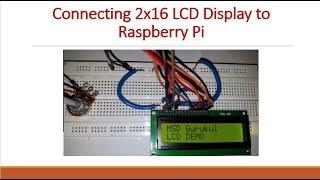 Connecting 2x16 LCD Display to Raspberry Pi