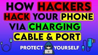 How Hackers Hack Via Charging Cable & Port