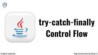 Try Catch Finally Control Flow in Java | Control flow in try catch finally | Java Exception Handling