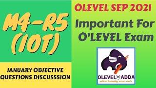 NIELIT OL'EVEL Exam |September 2021|Module M4-R5 IOT | JANUARY 2021 Objective Questions Solution