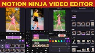Motion Ninja Video Editor Tutorial | Top Video Editing App For Android | Motion Ninja Tutorial