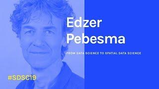 From Data Science to Spatial Data Science by Edzer Pebesma