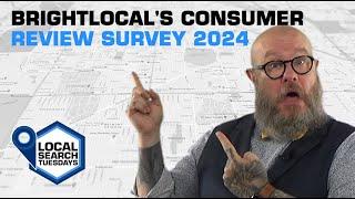 Brightlocal’s consumer review survey 2024