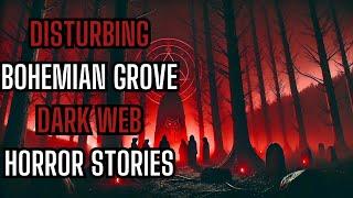 I Stumbled onto a Bohemian Grove Livestream on the Dark Web… Now They’re Hunting Me