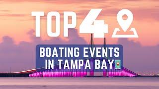 Top 4 Boating Events in Tampa Bay