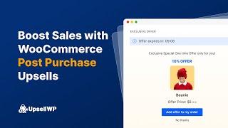 WooCommerce Post Purchase Upsell: Step-by-Step Tutorial for One-Click Upsells