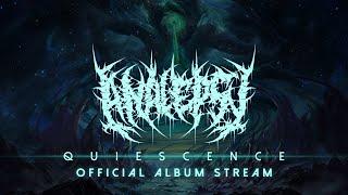 ANALEPSY - Quiescence (OFFICIAL ALBUM STREAM)