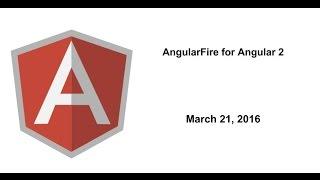 AngularFire for Angular 2