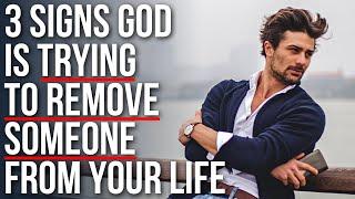 Let Them Go: 3 Signs God Is Trying to Remove Someone