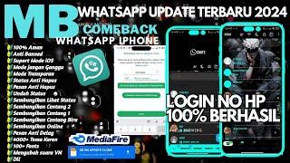 MB WA IOS TERBARU 2024 || Whatsapp IOS Terbaru 2024 || 100% Bisa Login Nomor Lama ||ANTI BLOKIR 2024