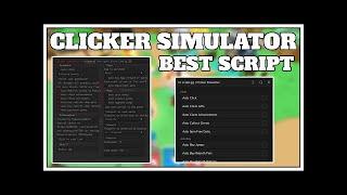 CLICKER SIMULATOR SCRIPT / MOD AutoFarm INDETECTABLE Funcionando ROBLOX 2022 