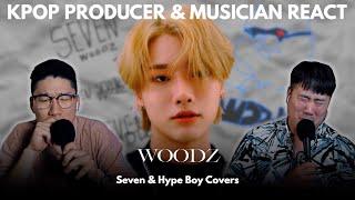 Musicians react & review  WOODZ - SEVEN & HYPE BOY Covers