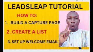 LeadsLeap - How To Set Up List Building & Landing Page Builder Using LeadsLeap [Step-By-Step]