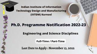 IIITDM Kurnool | PhD Admission Notice | December 2022 | 2022-23