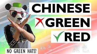 COLOR MEANINGS IN CHINESE MANDARIN FOR BEGINNERS - WHY NOT GREEN HATS