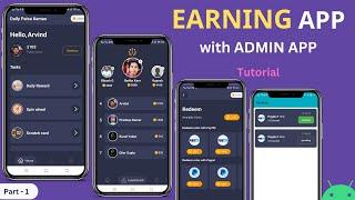 Earning App with Admin App in Android Studio | Part - 1 | Create Earning App in Android Studio