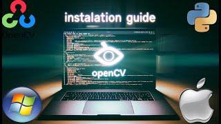 How to Install OpenCV on Windows and Mac OS : Install cv2 Step by Step using Python