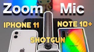 Audio Zoom: iPhone 11 vs Note 10+ vs Zoom Shotgun