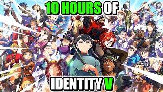 Playing Identity V For 10 HOURS!