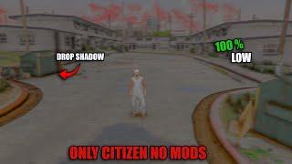 ONLY CITIZEN NO MODS SETING TO BETTER GRAPHIC & BOOST FPS  | FIVEM TUTORIAL