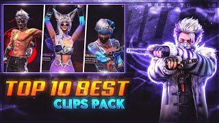 TOP 10 LOBBY CLIP | FF EMOTE CLIPS | FREE FIRE CLIPS PACK |NO COPYRIGHT FF CLIPS |QUALITY HD CLIPS