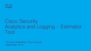 Cisco Security Analytics and Logging Estimator