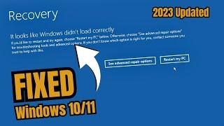 RECOVERY - It Looks Like Windows Didn't Load Correctly on Windows 11/10 | Blue Screen Error