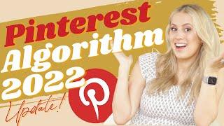 10 Tips to CRACK the PINTEREST ALGORITHM 2022! - (Updated Best Pinterest Tips 2021)