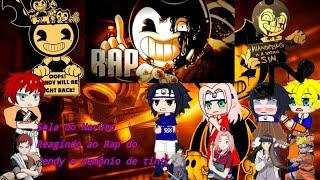 Sala Do Naruto Reagindo ao Rap do Bendy o Demônio  de Tinta Papyrus Da Batata