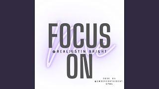 Focus On Me