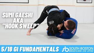 5/18 Gi Fundamentals Class Part 1 - Sumi Gaeshi (Hook Sweep)