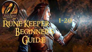 Lord of the Rings Online 2022 Rune Keeper 1-20 Beginners Guide