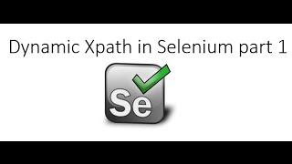 Dynamic XPath in Selenium  using Different Approaches