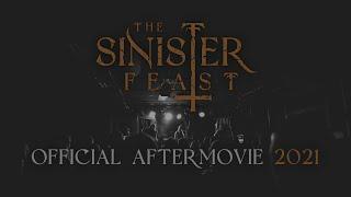 THE SINISTER FEAST 2021 | OFFICIAL AFTERMOVIE