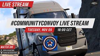 #CommunityConvoy with Special Guest CaptainC0N  