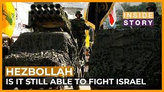 Is Hezbollah still able to fight Israel? | Inside Story